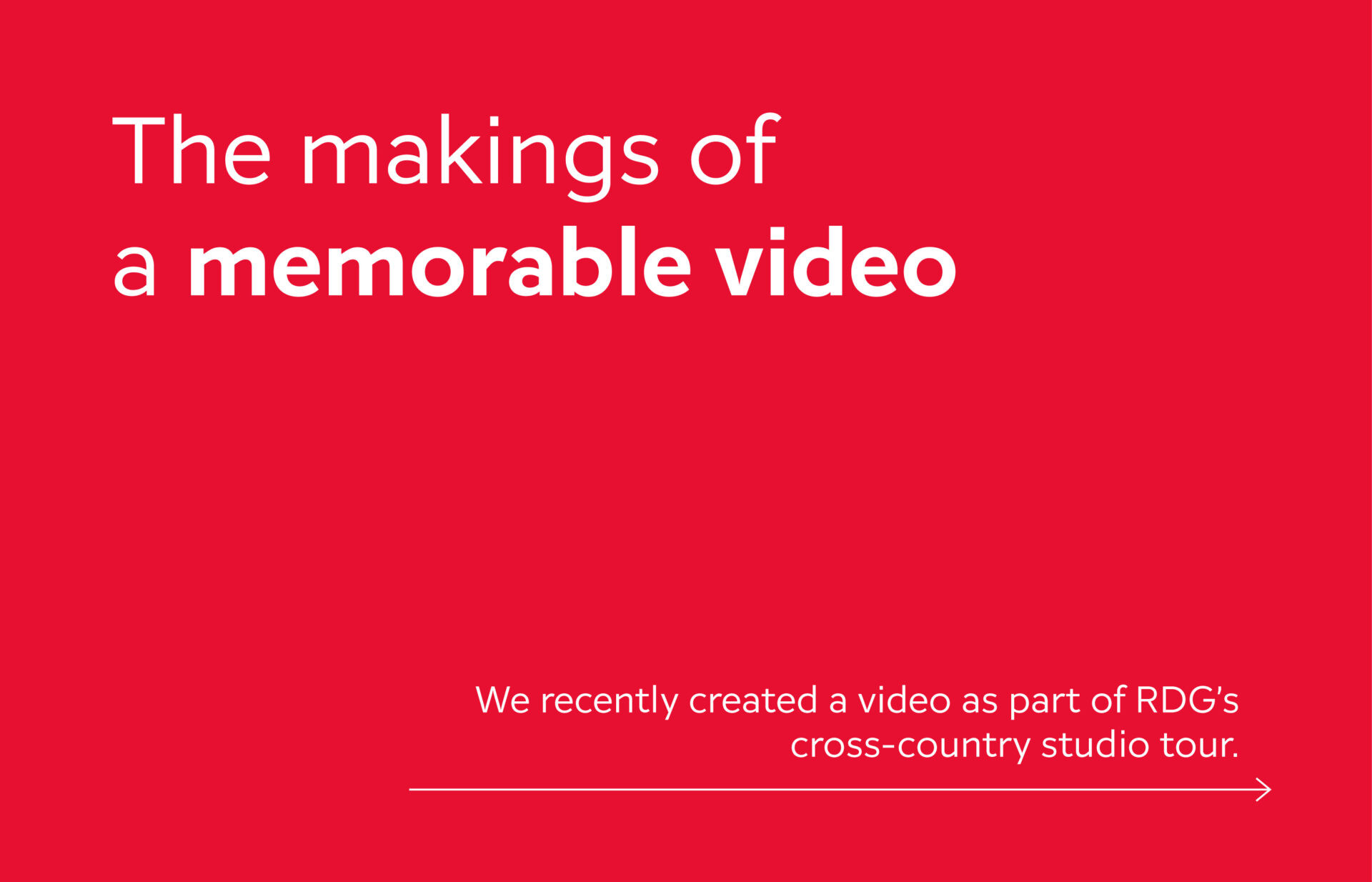 The makings of a memorable video